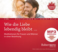 Wie die Liebe lebendig bleibt … - MP3 Download