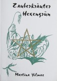 Zauberkräuter Hexengrün Zauberkräuter Hexengrün
