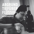 Abgrundtiefüberflüssig Abgrundtiefüberflüssig