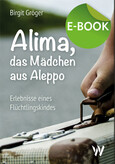 Alima - das Mädchen aus Aleppo, E-Book Alima - das Mädchen aus Aleppo, E-Book