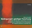 Bedingungen geistiger Forschung, 3 Audio-CD Bedingungen geistiger Forschung, 3 Audio-CD
