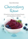 Choosing Raw Choosing Raw