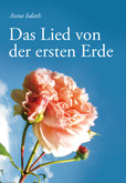 Das Lied von der ersten Erde Das Lied von der ersten Erde