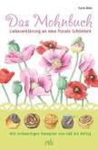 Das Mohnbuch Das Mohnbuch