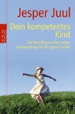 Dein kompetentes Kind Dein kompetentes Kind