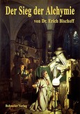 Der Sieg der Alchymie Der Sieg der Alchymie