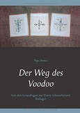 Der Weg des Voodoo Der Weg des Voodoo