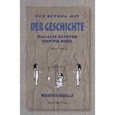 Der Betrug mit der Geschichte