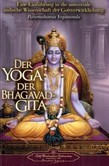 Der Yoga der Bhagavad-Gita Der Yoga der Bhagavad-Gita