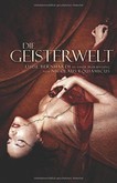 Die Geisterwelt Die Geisterwelt