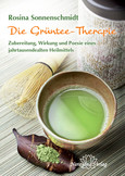 Die Grüntee-Therapie Die Grüntee-Therapie