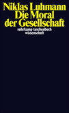 Die Moral der Gesellschaft Die Moral der Gesellschaft
