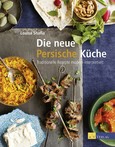 Die neue Persische Küche Die neue Persische Küche