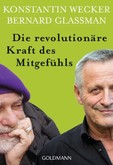 Die revolutionäre Kraft des Mitgefühls Die revolutionäre Kraft des Mitgefühls