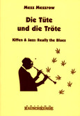 Die Tüte und die Tröte Die Tüte und die Tröte