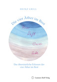 Die vier Äther im Brot Die vier Äther im Brot