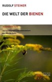 Die Welt der Bienen Die Welt der Bienen