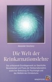 Die Welt der Reinkarnationslehre Die Welt der Reinkarnationslehre