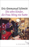 Die zehn Kinder, die Frau Ming nie hatte Die zehn Kinder, die Frau Ming nie hatte