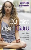 Du bist dein Guru Du bist dein Guru
