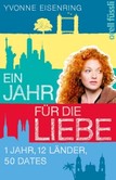 Ein Jahr für die Liebe Ein Jahr für die Liebe