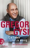 Ein Leben ist zu wenig Ein Leben ist zu wenig