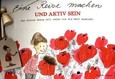 Eine Reise machen und aktiv sein Eine Reise machen und aktiv sein
