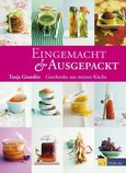 Eingemacht & Ausgepackt