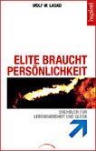 Elite braucht Persönlichkeit Elite braucht Persönlichkeit