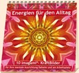 Energien für den Alltag Energien für den Alltag