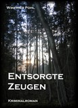 Entsorgte Zeugen Entsorgte Zeugen