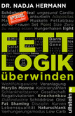 Fettlogik überwinden Fettlogik überwinden