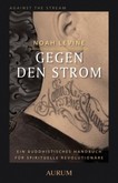 Gegen den Strom Gegen den Strom