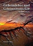 Geheimlehre und Geheimwissenschaft Geheimlehre und Geheimwissenschaft