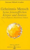 Geheimnis Mensch Geheimnis Mensch