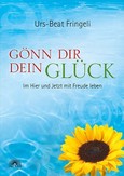 Gönn dir dein Glück Gönn dir dein Glück