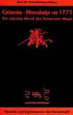 Grimoire Manuskript um 1775 Grimoire Manuskript um 1775