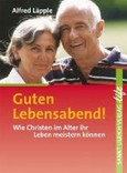 Guten Lebensabend! Guten Lebensabend!