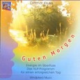 Guten Morgen, 1 CD-Audio Guten Morgen, 1 CD-Audio