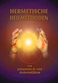 Hermetische Heilmethoden Hermetische Heilmethoden