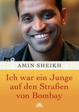 Ich war ein Junge auf den Straßen von Bombay Ich war ein Junge auf den Straßen von Bombay