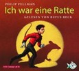 Ich war eine Ratte, 3 Audio-CDs Ich war eine Ratte, 3 Audio-CDs