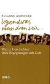 Irgendwas muss dran sein