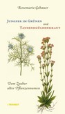 Jungfer im Grünen und Tausendgüldenkraut Jungfer im Grünen und Tausendgüldenkraut