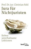 Jura für Nichtjuristen Jura für Nichtjuristen