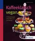 Kaffeeklatsch vegan Kaffeeklatsch vegan