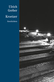 Kroetzer - Die Reihe Bd. 30 Kroetzer - Die Reihe Bd. 30