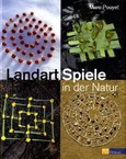 Landart-Spiele in der Natur Landart-Spiele in der Natur