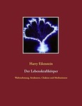 Der Lebenskraftkörper Der Lebenskraftkörper