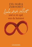Liebe dich selbst Liebe dich selbst